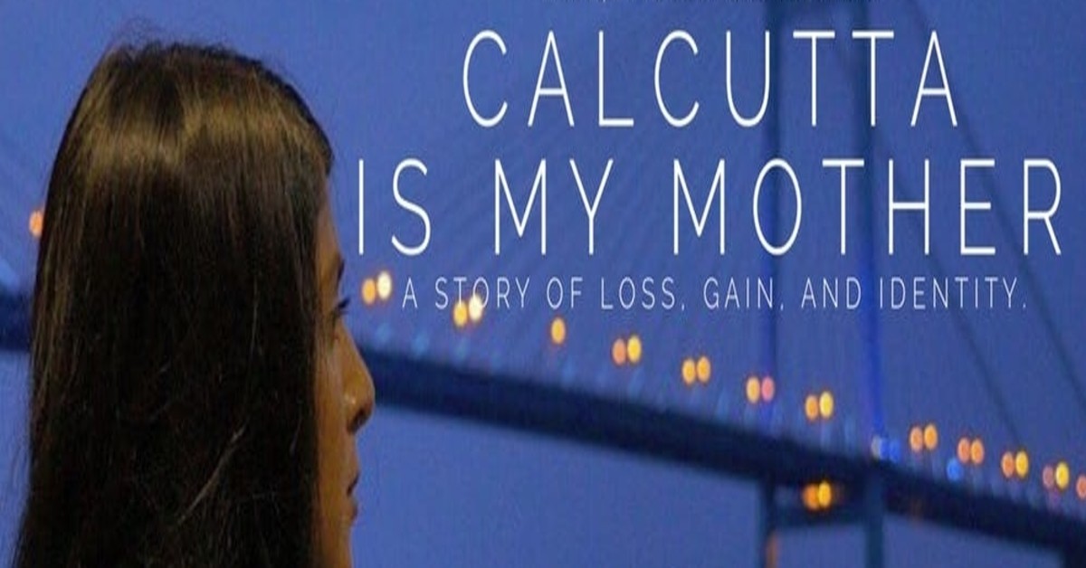 Calcutta is my Mother