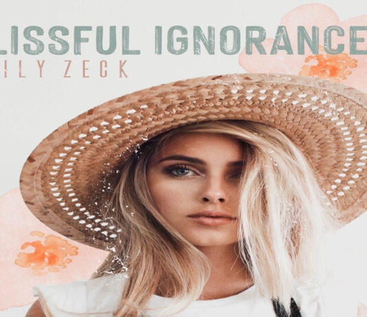 Emily Zeck, Blissful Ignorance